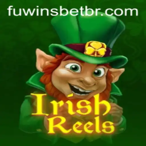 Descubra o Universo Encantador de IrishReels no Fuwinsbet